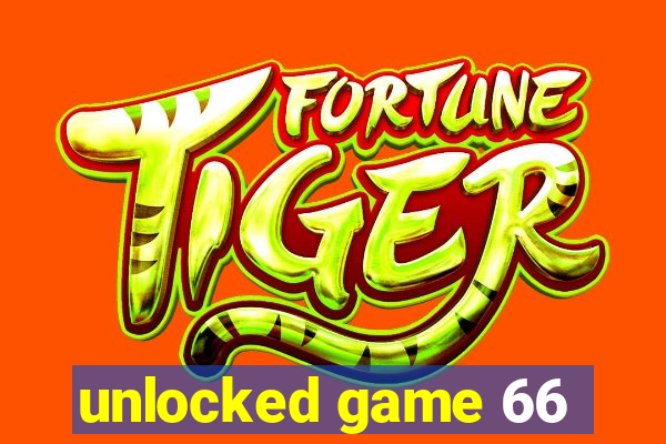 unlocked game 66